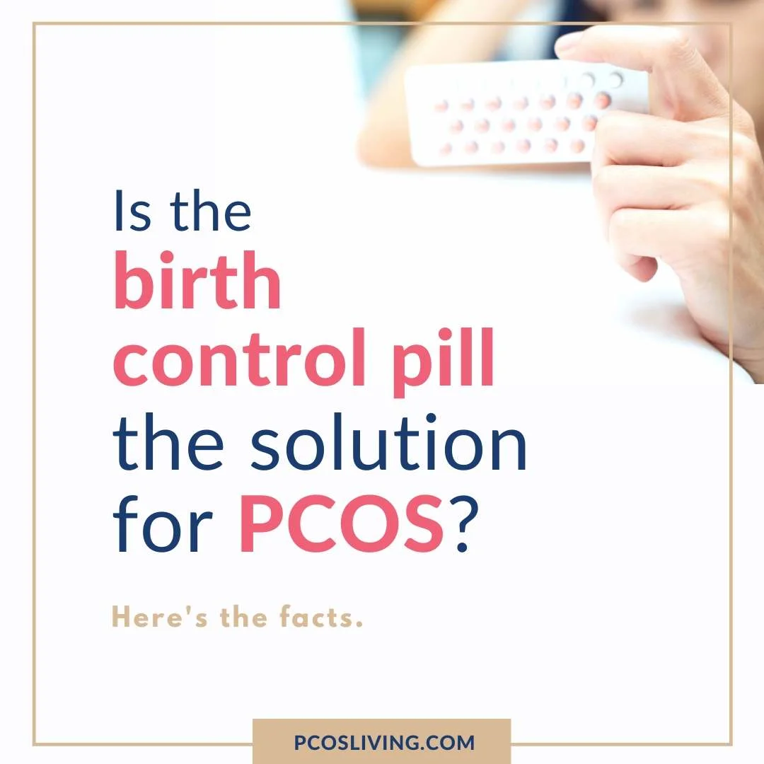 Is the birth control pill the solution for PCOS?