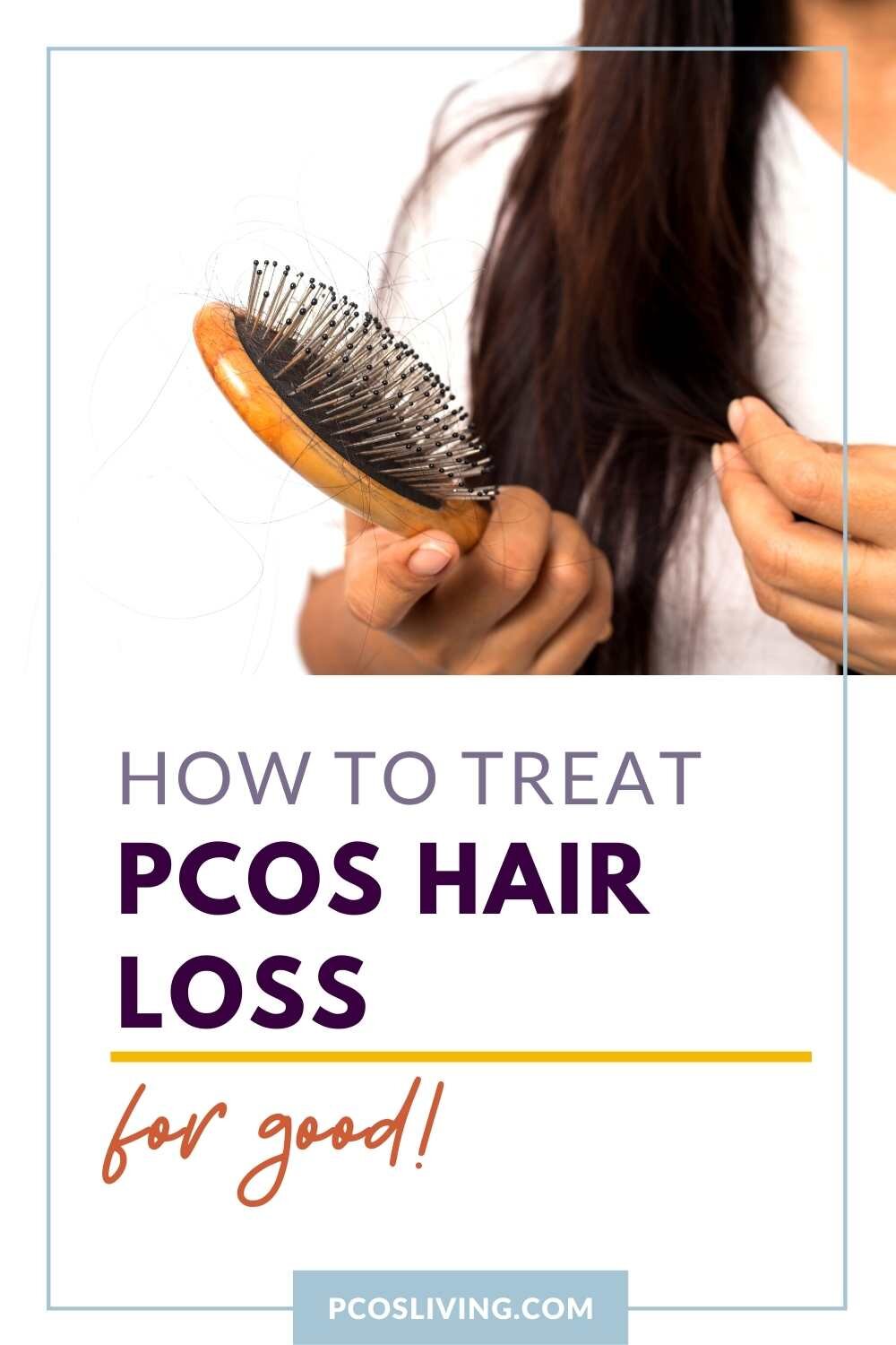 PCOS [Polycystic Ovarian Syndrome] and Hair Loss - What To Do