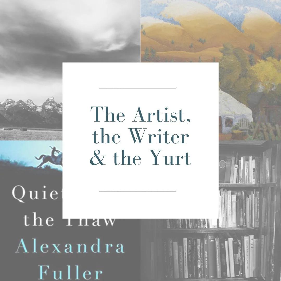 The Artist, the Writer and the Yurt