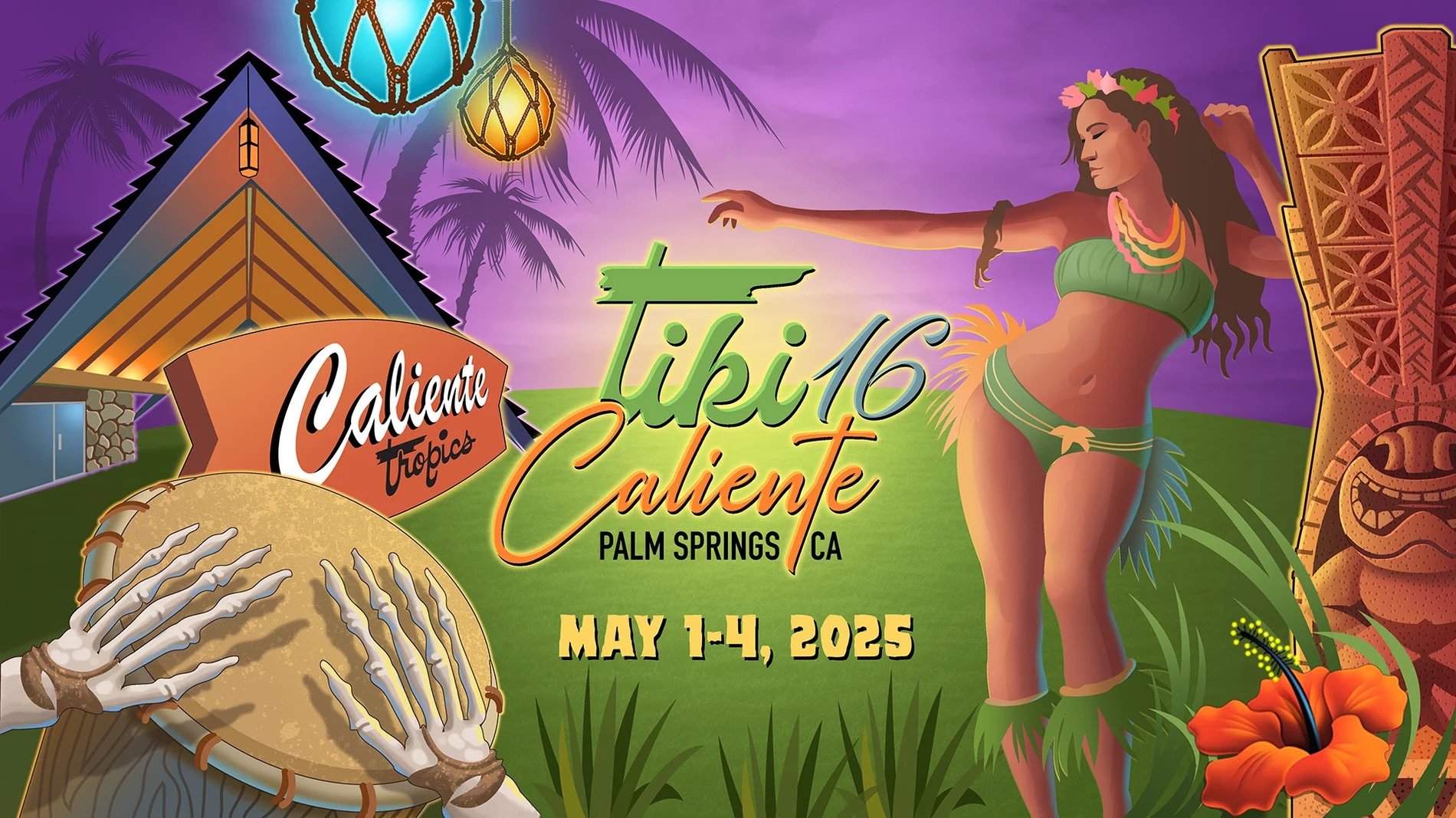 Tiki Caliente 16 / May 1st-4th - Palm Springs, Ca.