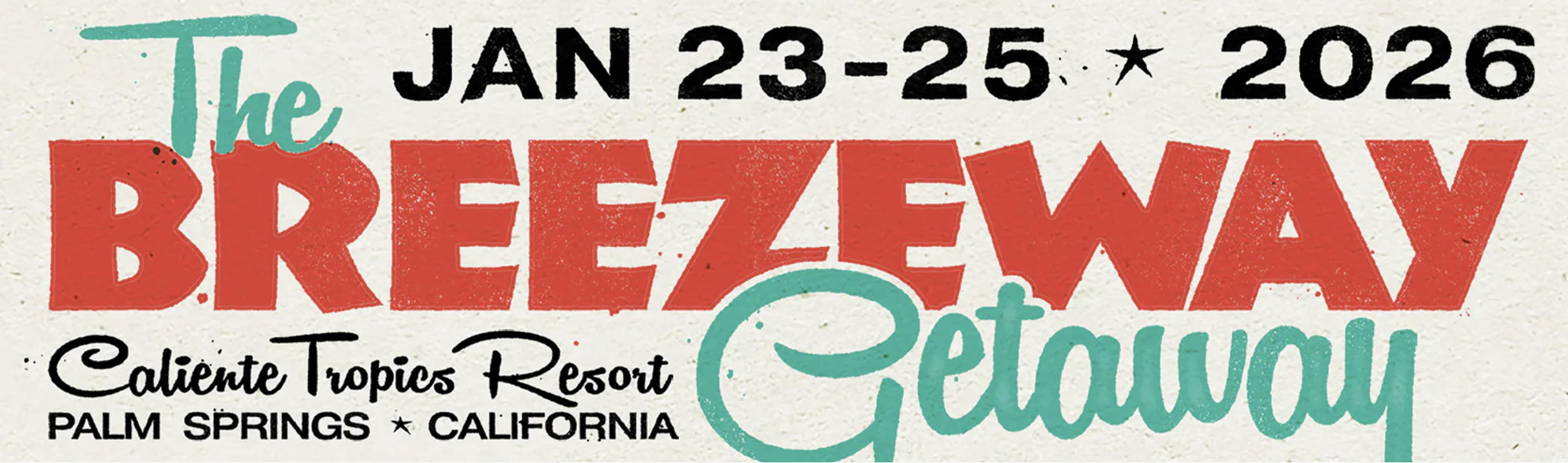 Spikes - Breezeway Getaway (Palm Springs) Jan 23-25