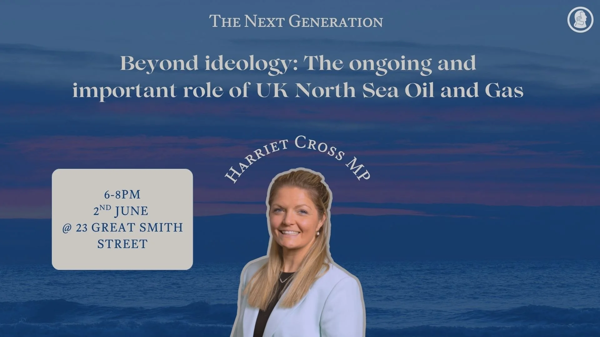 The Next Generation with Harriet Cross MP