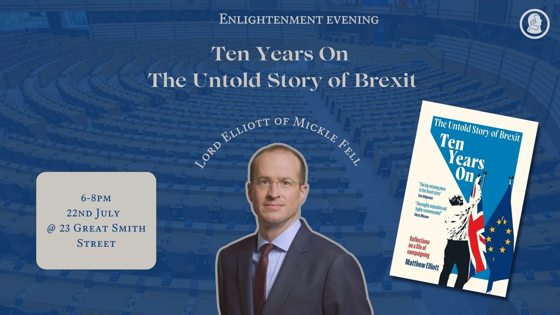 Enlightenment Evening: Ten Years On with Lord Elliott of Mickle Fell