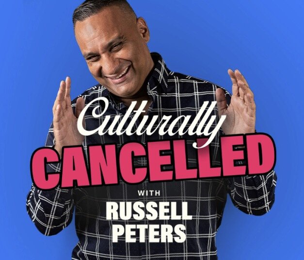 Culturally Cancelled with Russell Peters