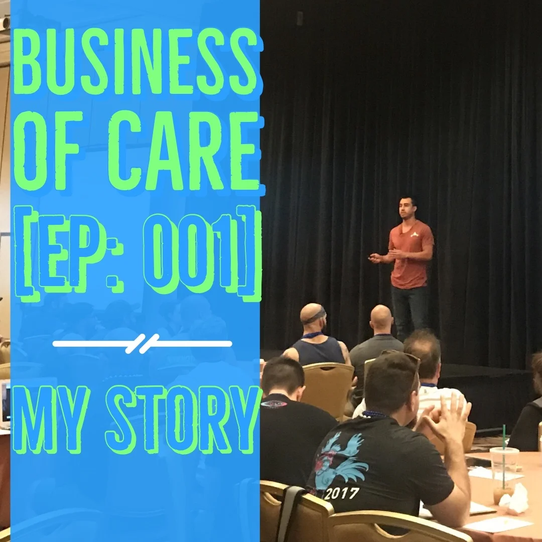 Introducing the Business of Care