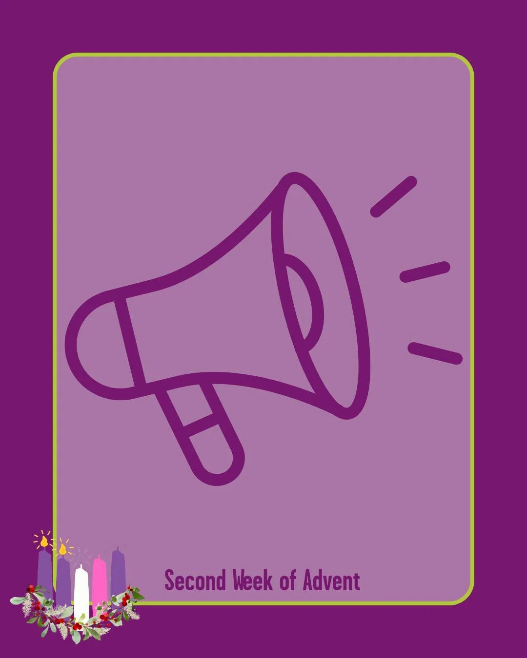 PREPARE THE WAY 

&ldquo;Prepare the way of the Lord; make his paths straight.&rdquo; (Matthew 3:3)

John the Baptist&rsquo;s call in the Gospel for the second week of Advent invites us to clear space for God to move, in our hearts, our relationships