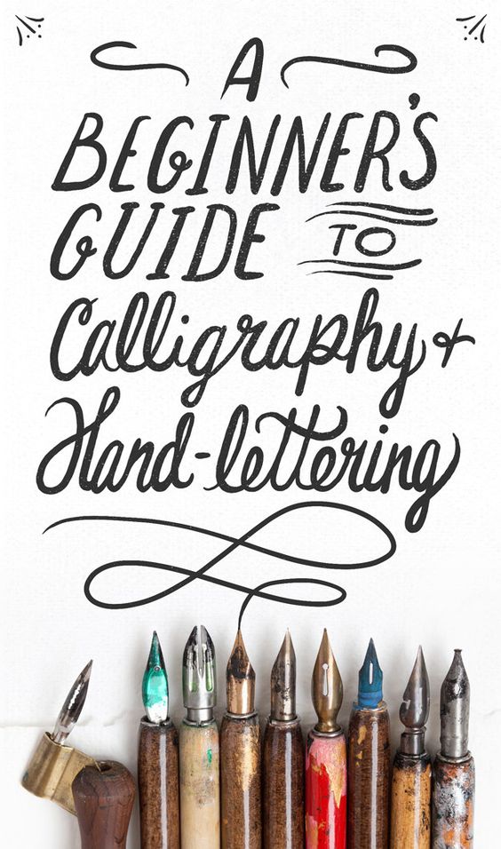 Beginners Guide to Calligraphy & Hand-Lettering