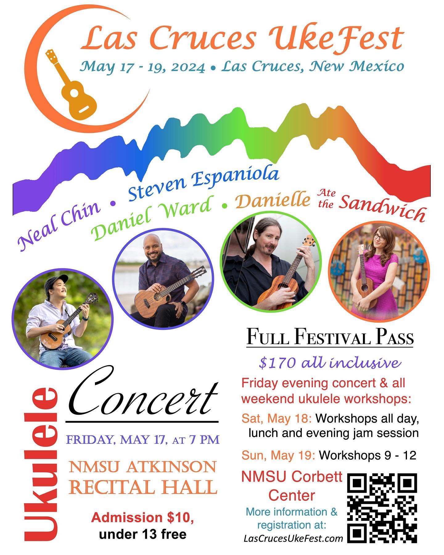 New flyer for the Las Cruces UkeFest! So excited to be teaching with my friends and to head back to NM😁 See you folks there!