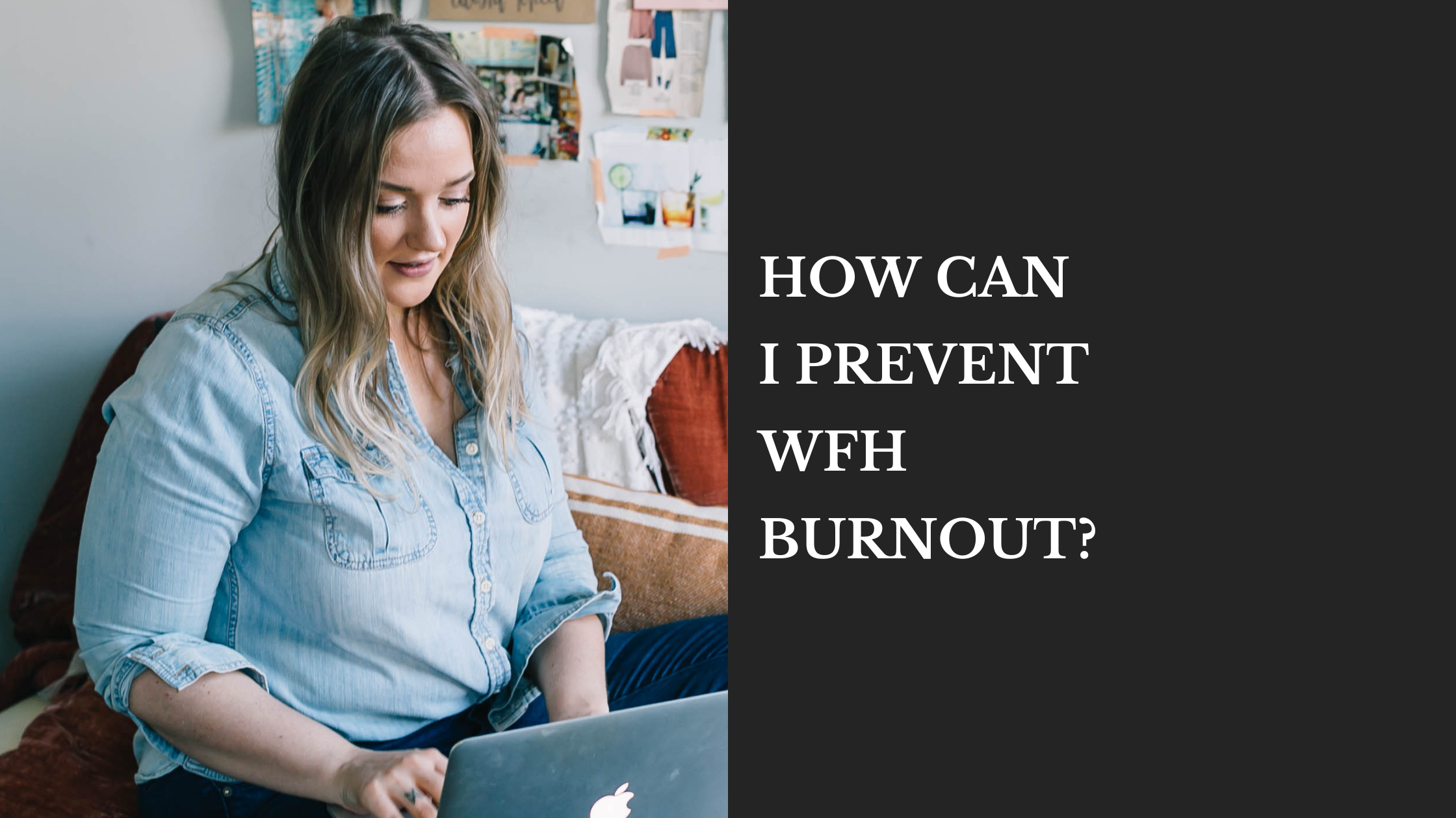 prevent+work+from+home+burnout.png