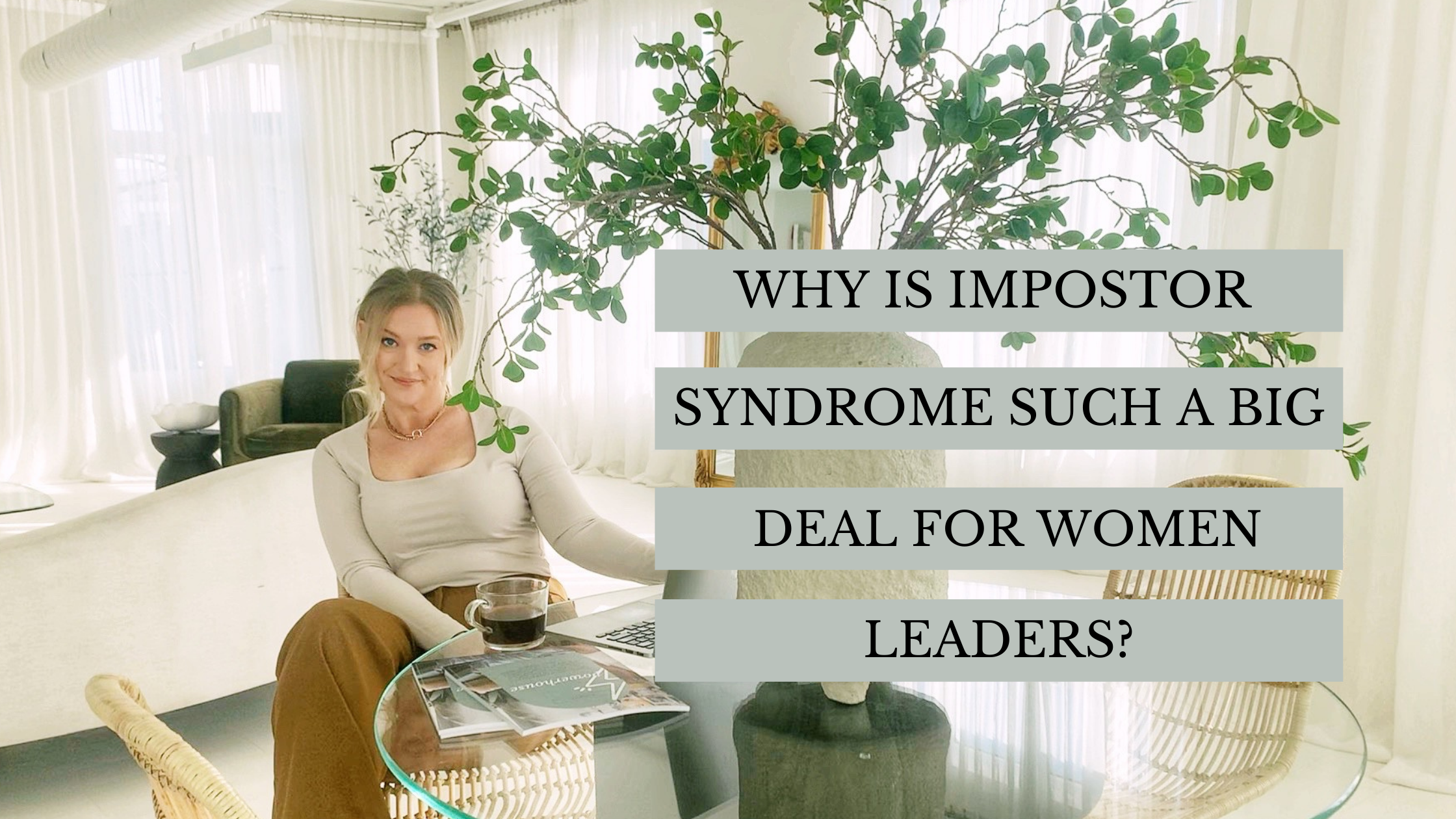 Laura Weldy Women's Leadership Coach - Impostor Syndrome for Women Leaders