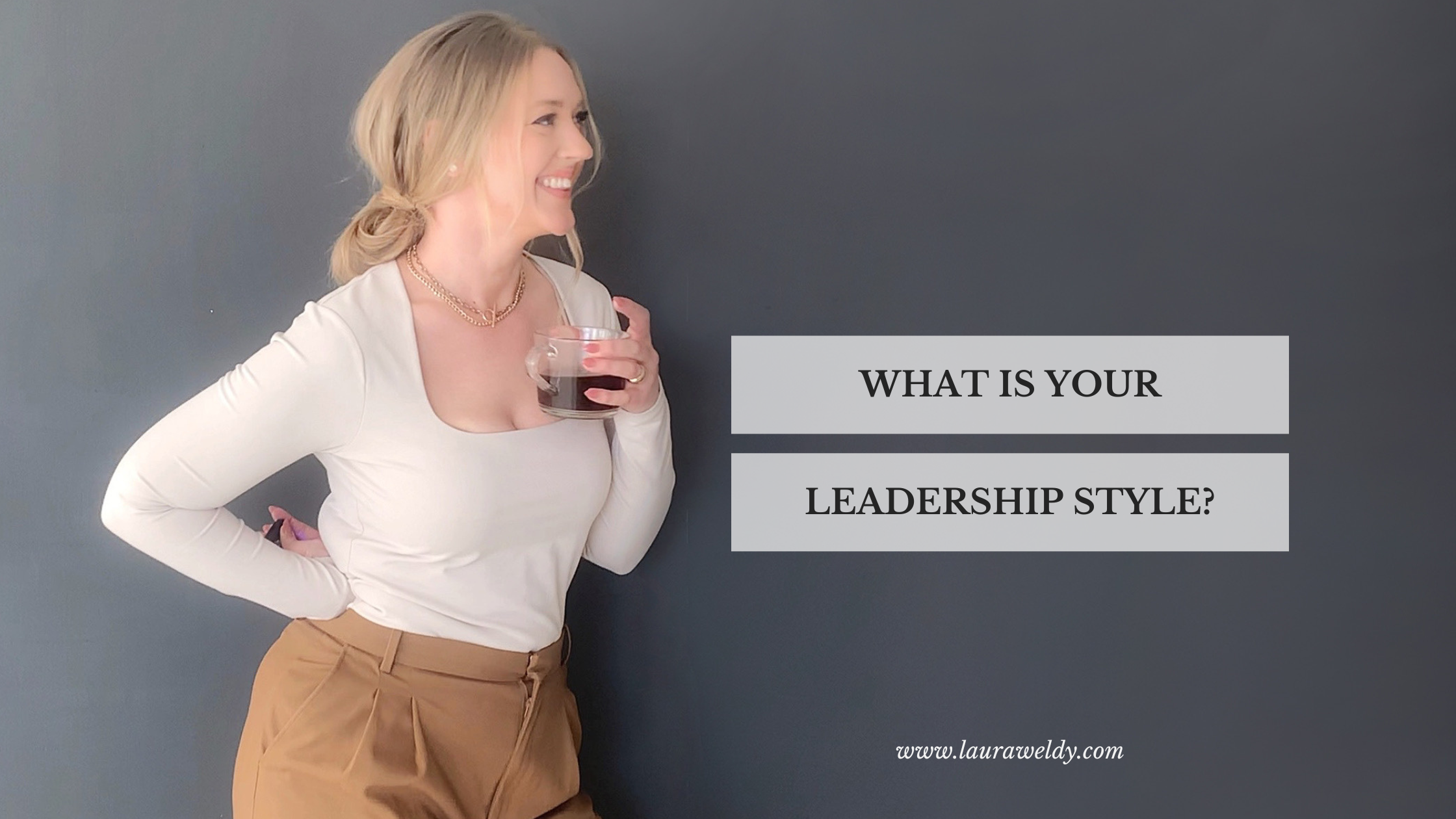 What is your leadership style