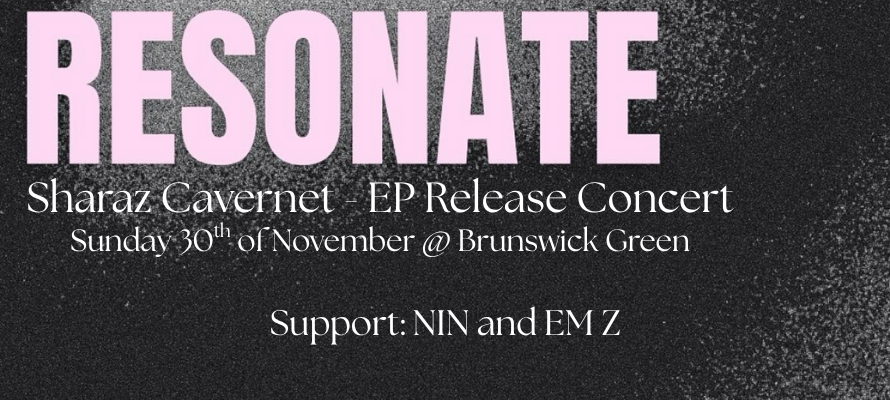 RESONATE - Sharaz Cavernet EP Release Concert