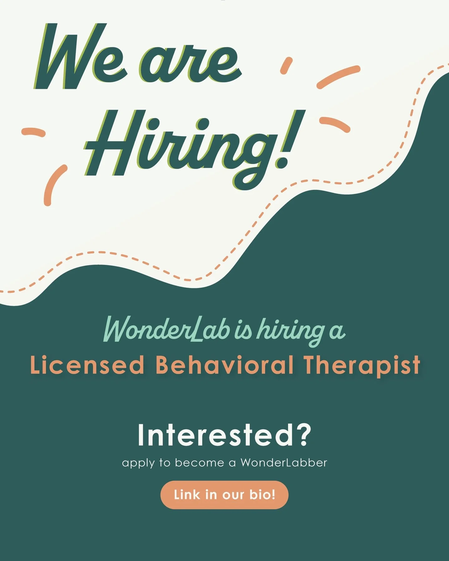 Exciting News!📣

WonderLab is expanding its specialities and starting a Behavioral Health program! We are hiring a full time Licensed Behavioral Therapist to help pioneer this new adventure. 

In this role you will:
⭐️ Provide direct clinical servic