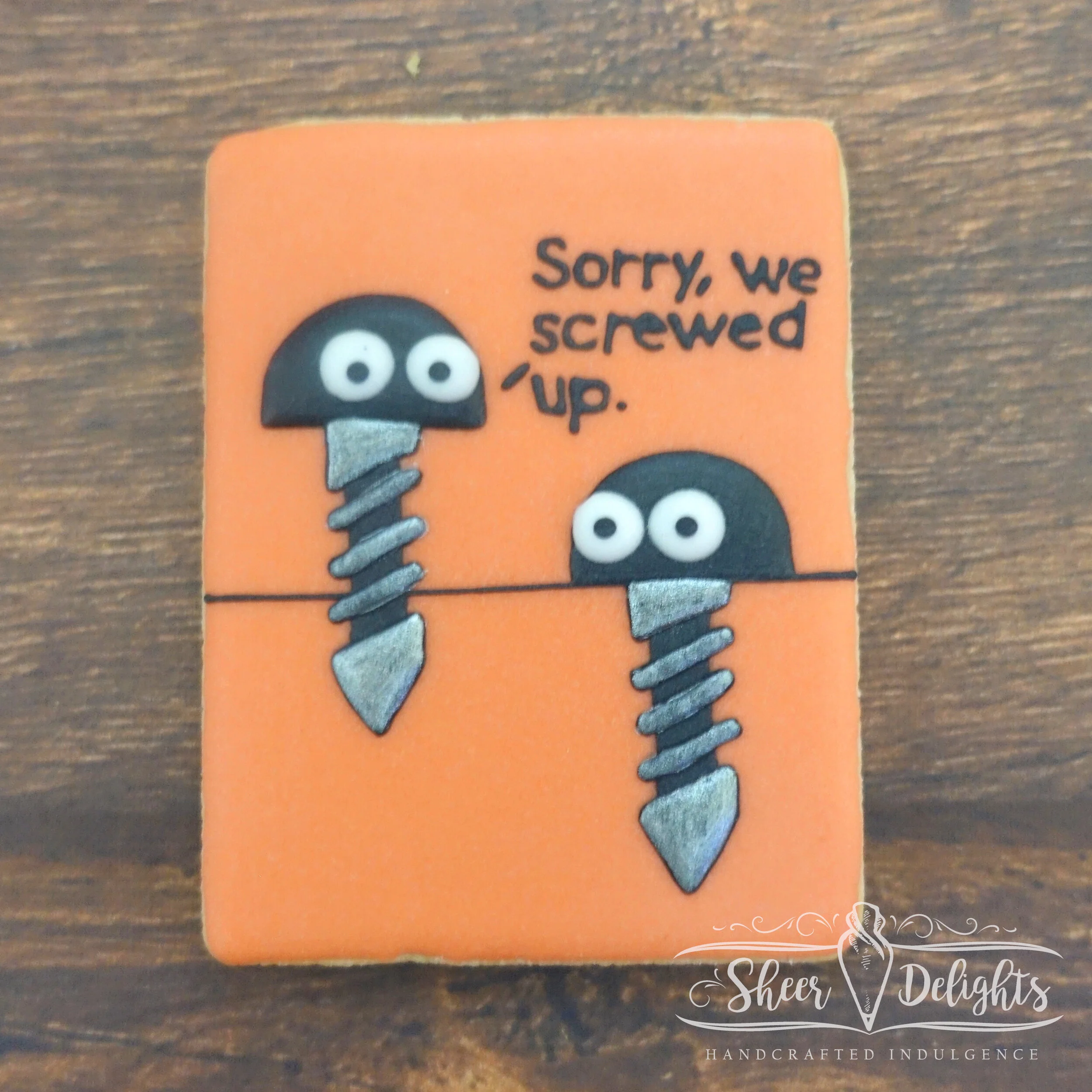 Sorry, I Screwed Up Cookies