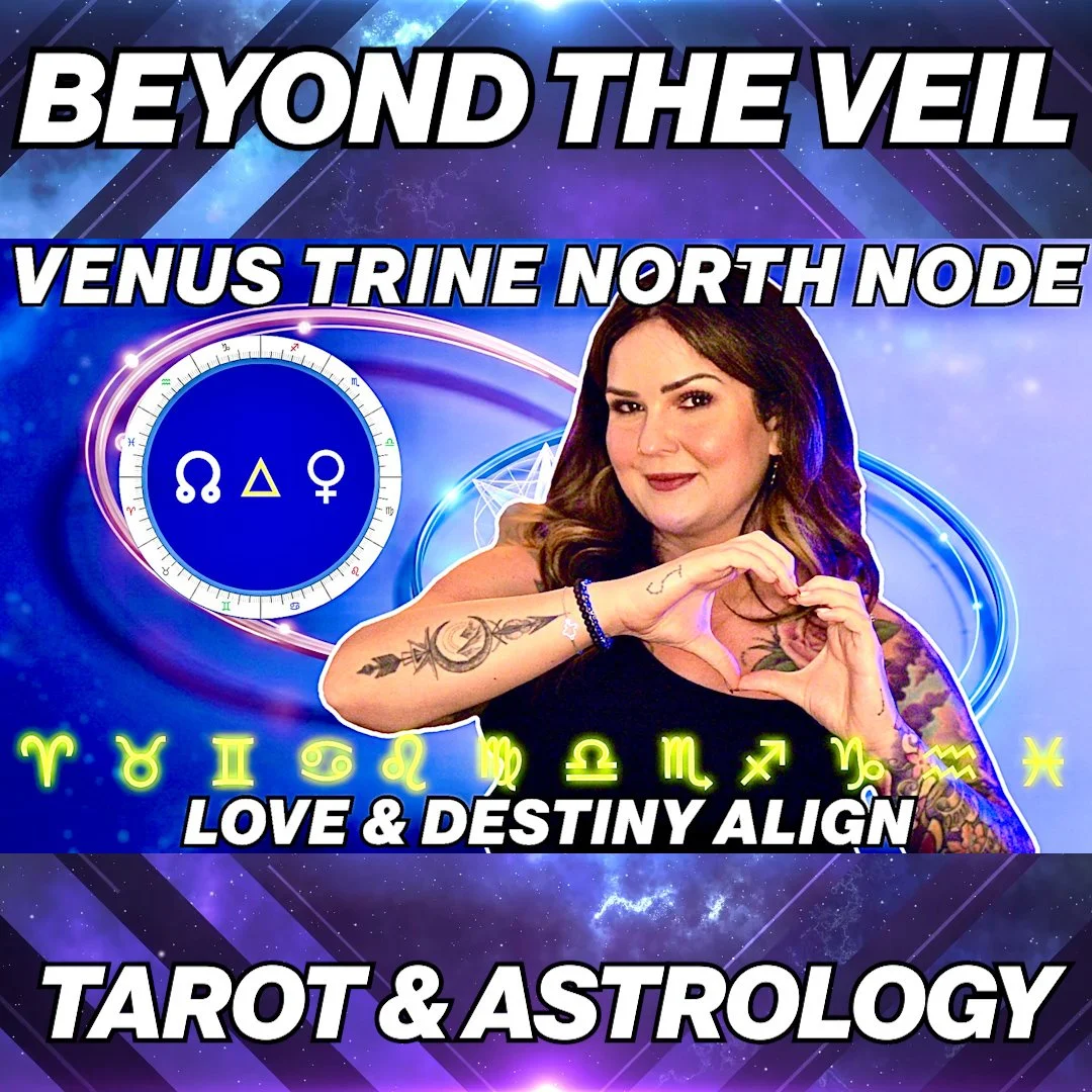 Venus Trine North Node