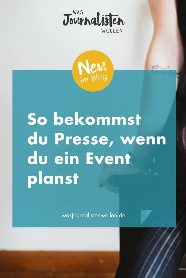 So bekommst du Presse, wenn du ein Event planst.jpg
