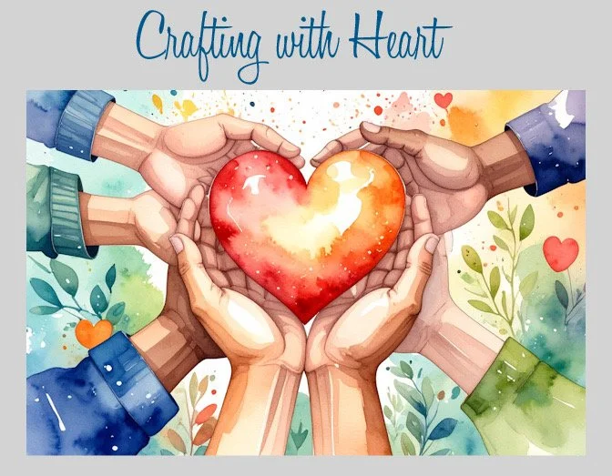 Crafting with Heart