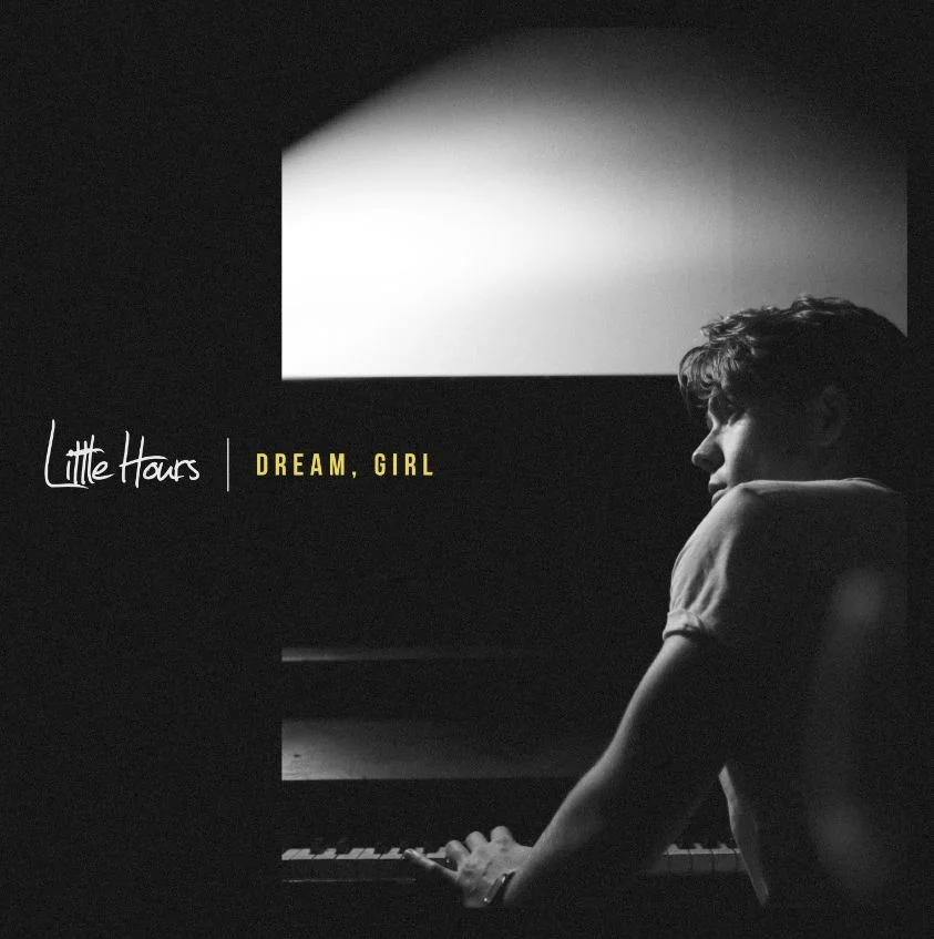 Dream, Girl - Little Hours 