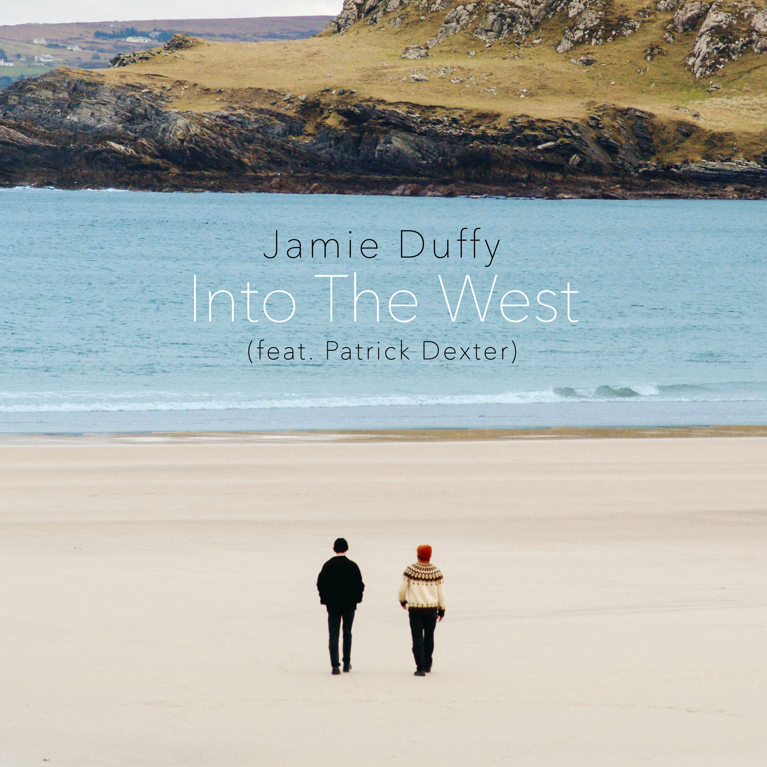 Jamie Duffy releases new single 'Into The West' Featuring Patrick Dexter