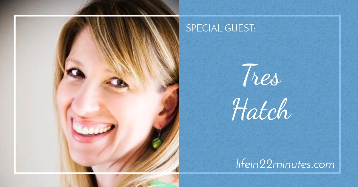 Tres-Hatch-Podcast-Guest.jpg