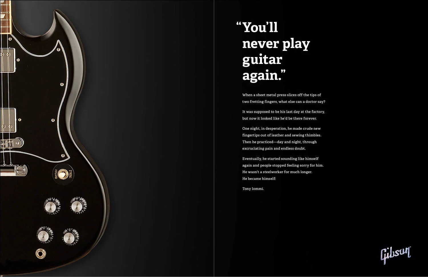   “You’ll never play guitar again.”  &nbsp; When a sheet metal press slices off the tips of two fretting fingers, what else can a doctor say? It was to be his last day at the factory, but now it looked like he’d be there forever.  One night, in despe