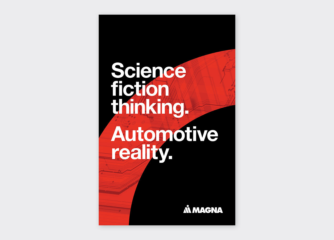  Science fiction thinking. Automotive reality.  Magna International creative campaign (2017-18). 