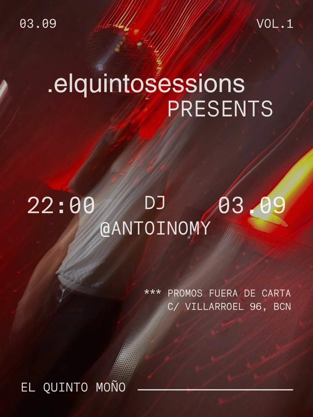 Tenemos un plan para el 03.09.
Y no incluye irse temprano.

El Quinto Sessions &middot; Vol. 1
DJ Antoine &middot; 22:00
Deep Tech House

Nos vemos en la primera edici&oacute;n de .elquintosessions

...

We&rsquo;ve got a plan for 03.09.
And it doesn