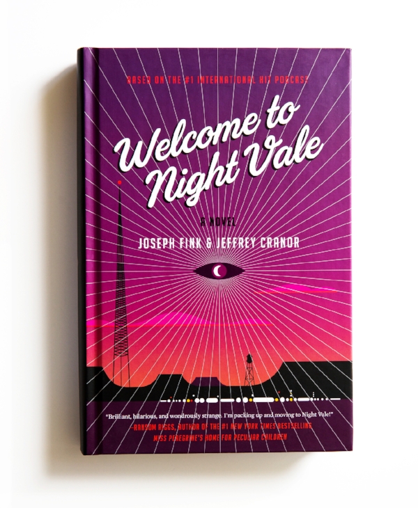 From original podcast to hardcover book, "Welcome To Night Vale" has taken the internet and publishing world by storm.