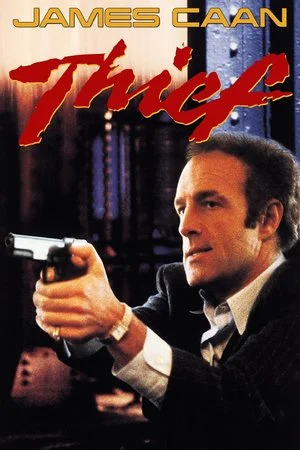 Thief (1981)