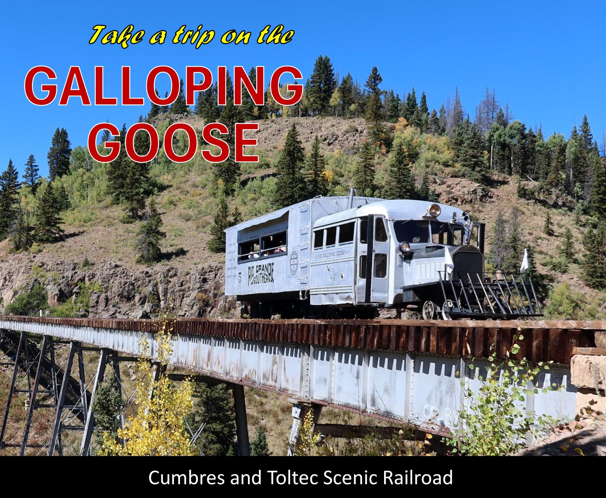 Galloping Goose Historical Society of Dolores, CO Galloping Goose Historical Society of Dolores, CO