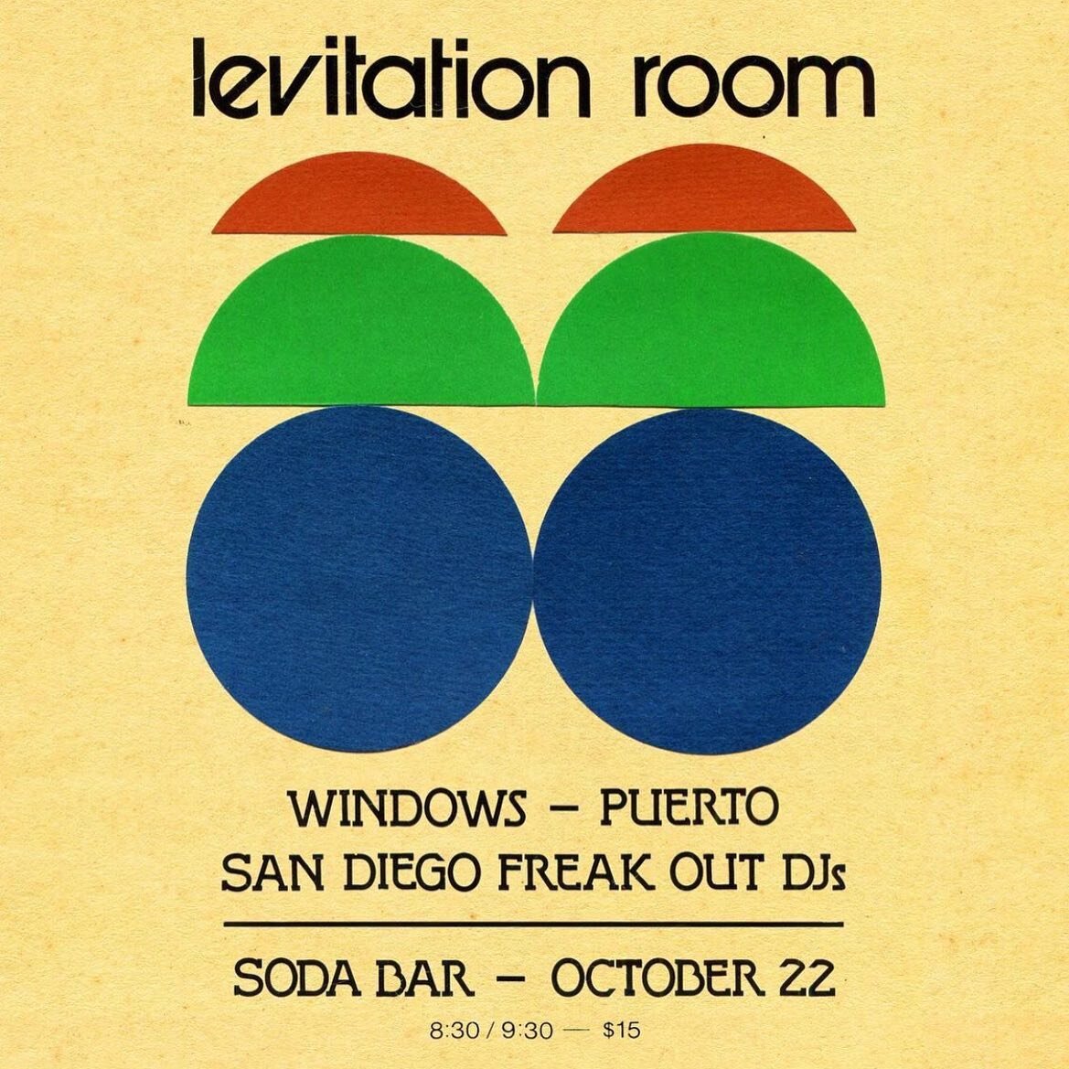 Our next show is around the corner! This Friday at @sodabarsd with our buds @levitation_room and @therealpuerto flyer by @andrew_mcgranahan ticket link in bio! See y&rsquo;all there ✌️