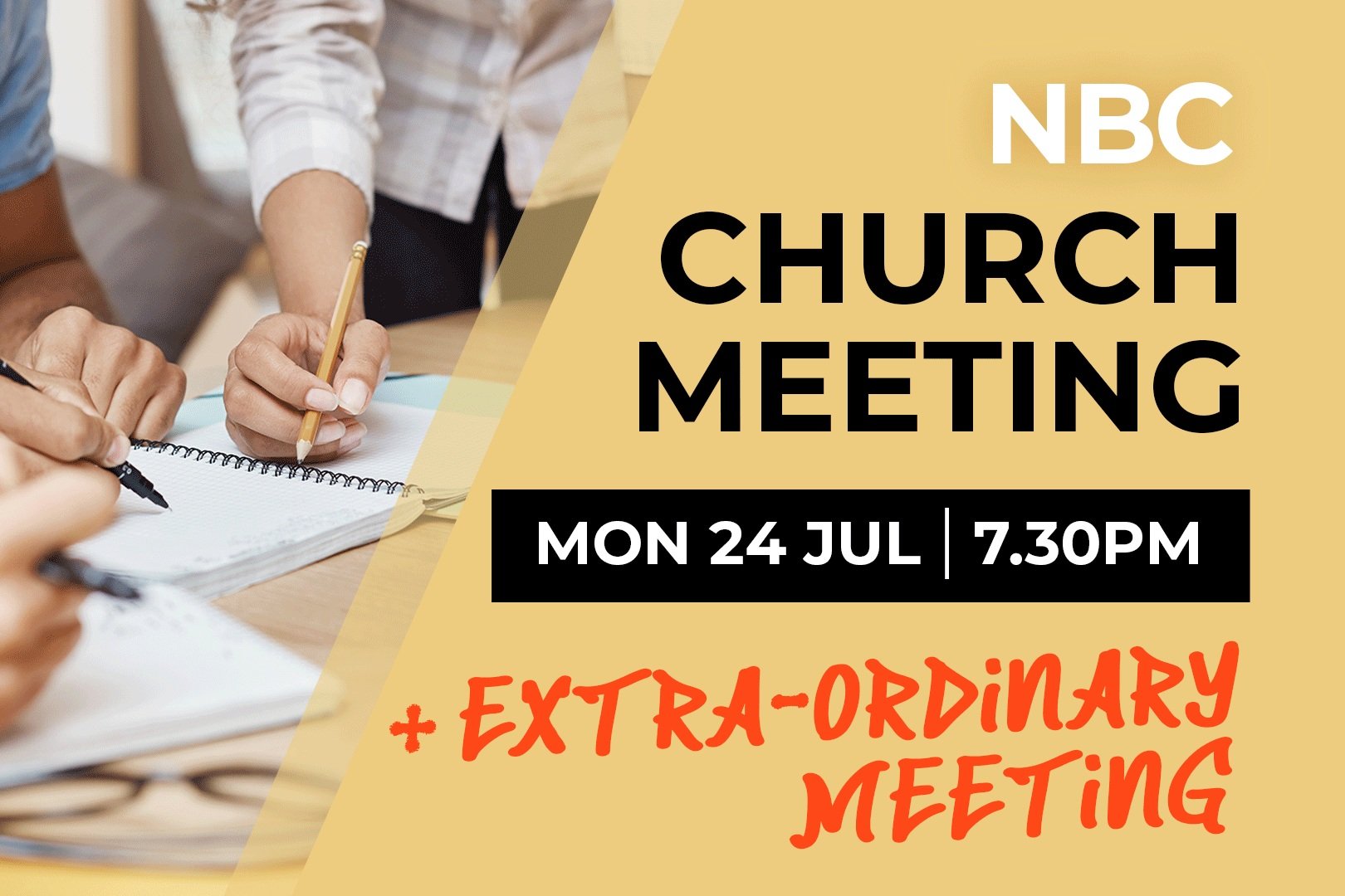 Church Meeting + Extraordinary Meeting