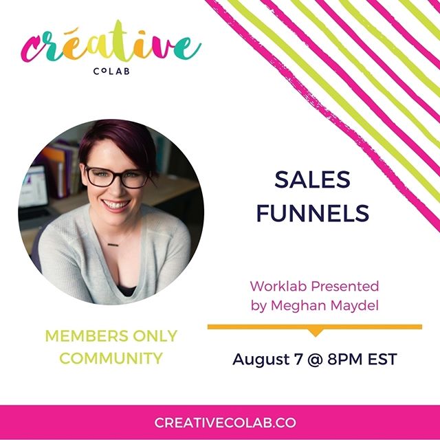 So super excited to have @meghan_maydel teaching in the Members Only Community next Monday August 7 at 8pm est on Sales Funnels. When I started my first business I had no I idea about sales funnels nor did I know how important they were for the growt