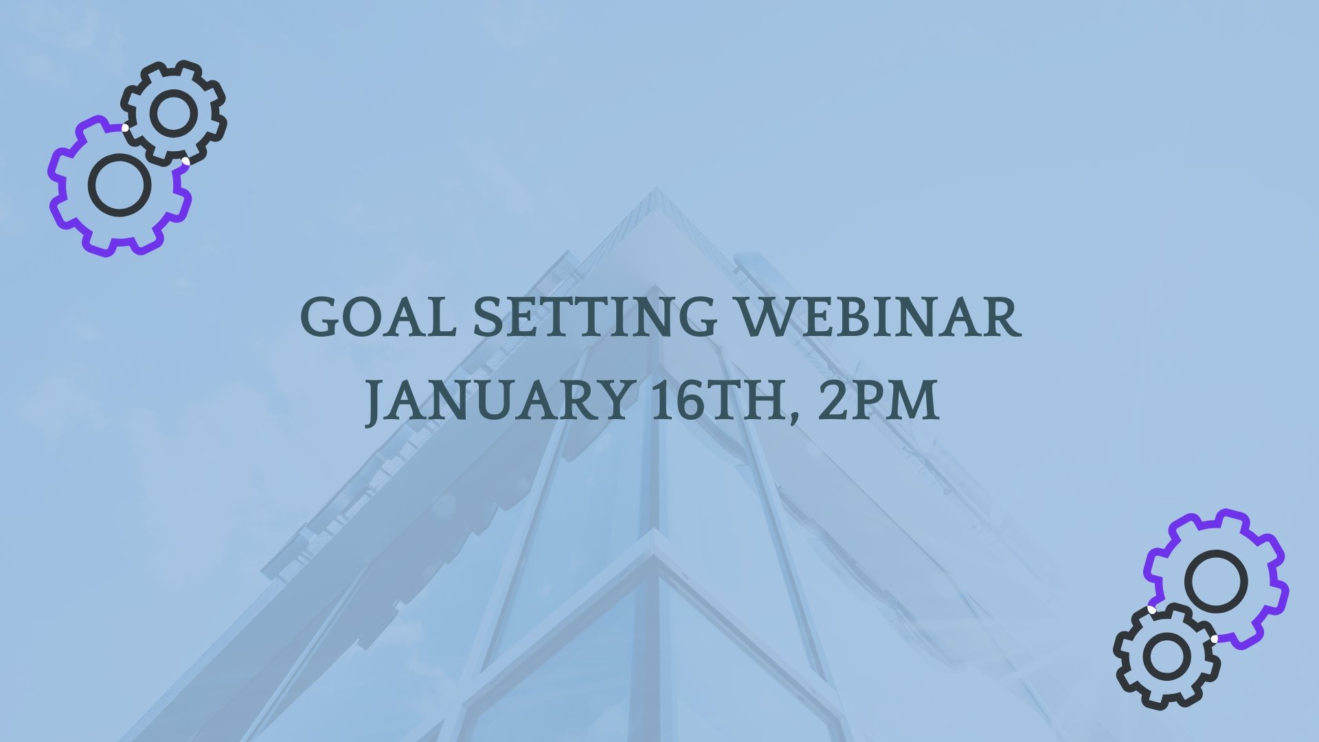 Goal Setting Webinar