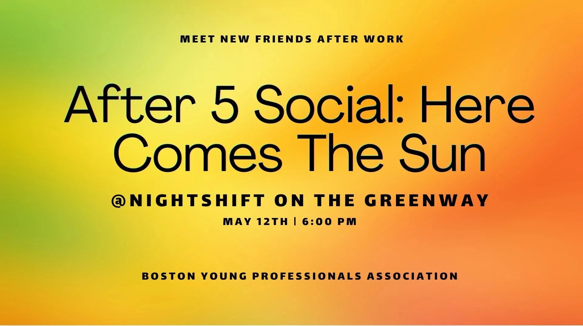 After 5 Social – Here Comes the Sun on the Greenway!