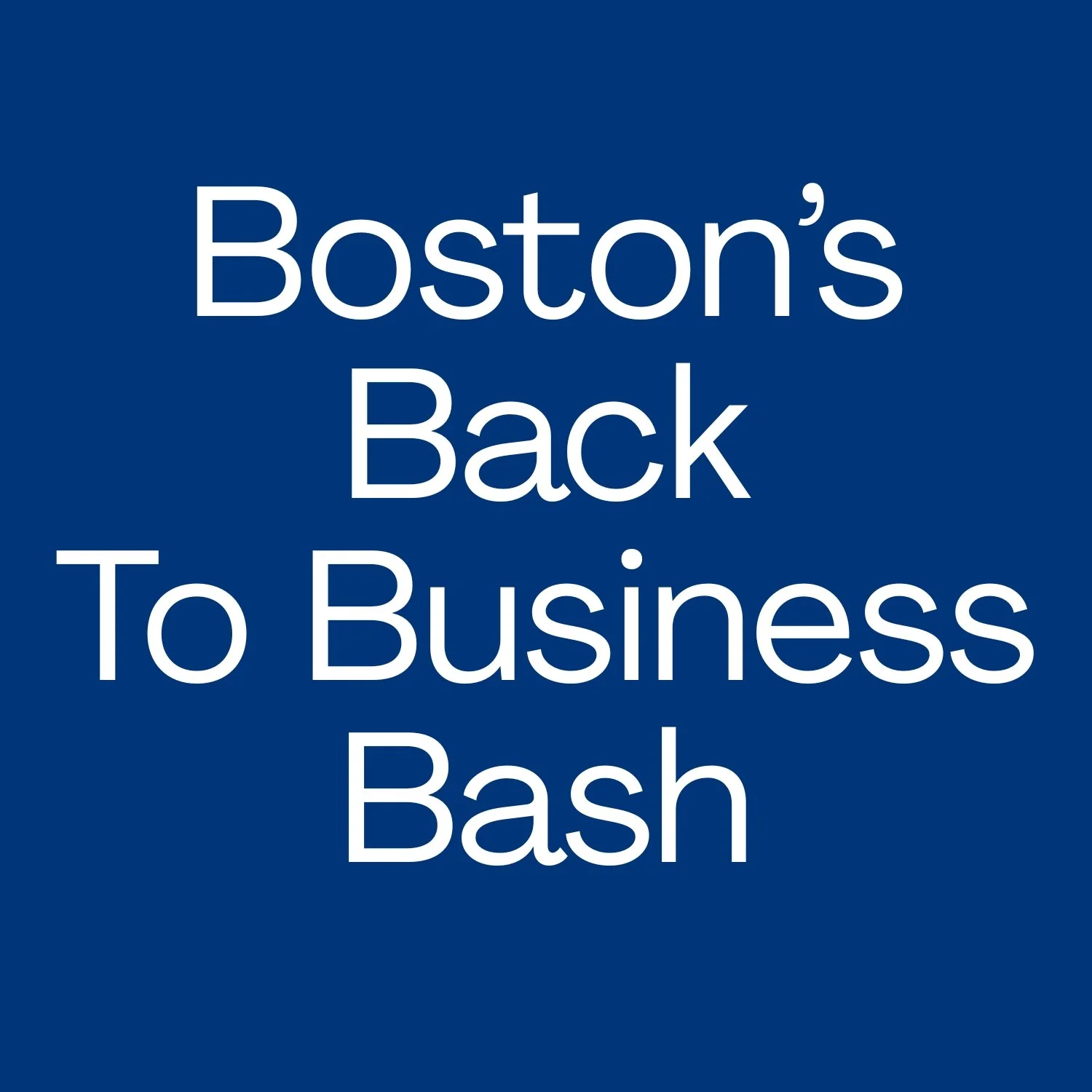2027 Boston's Back to Business Bash