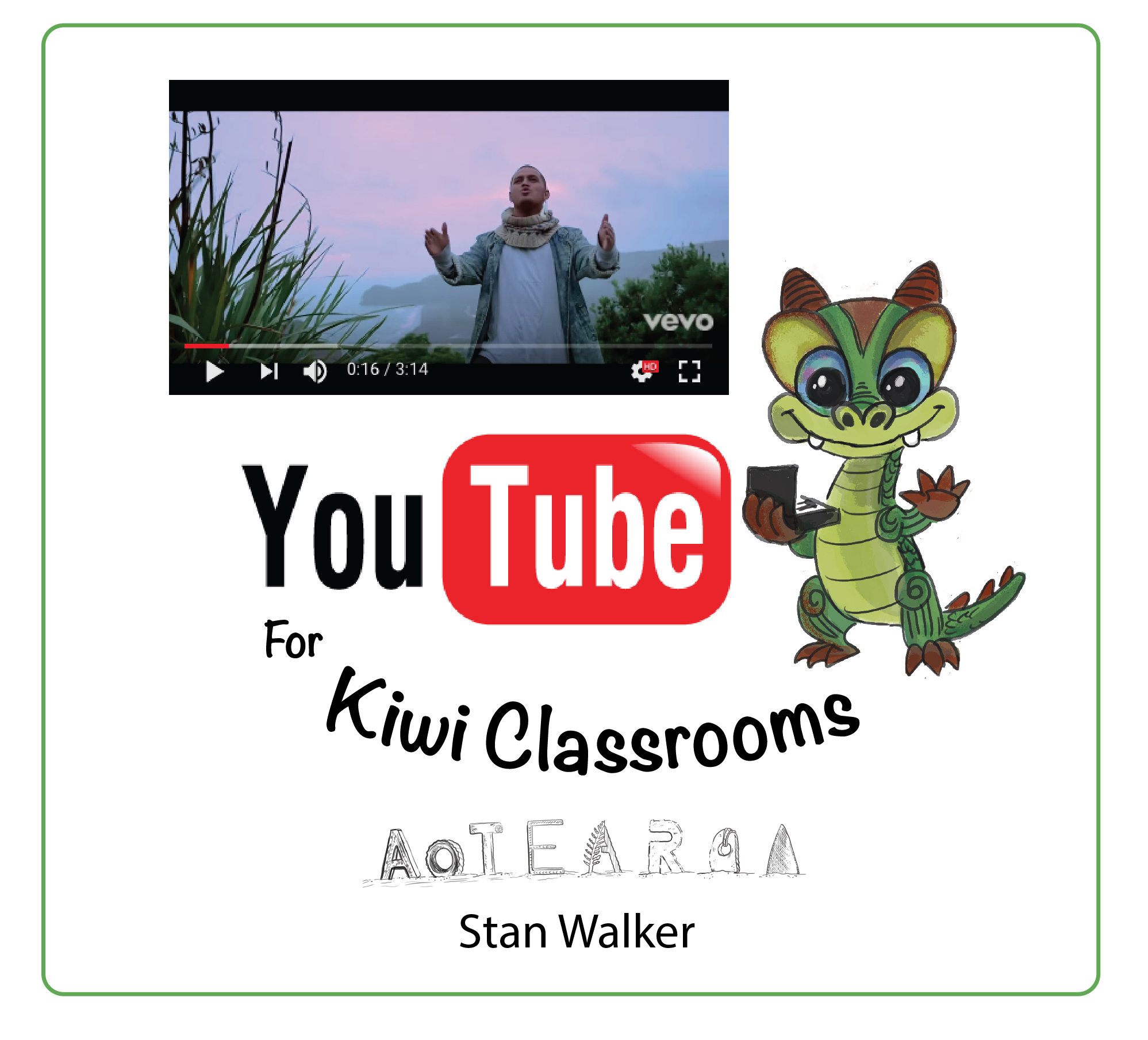 YouTube for Kiwi Classrooms - Aotearoa Stan Walker - Identity