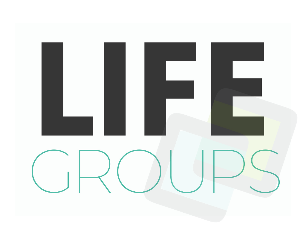 LIFE GROUPS — Hope Church