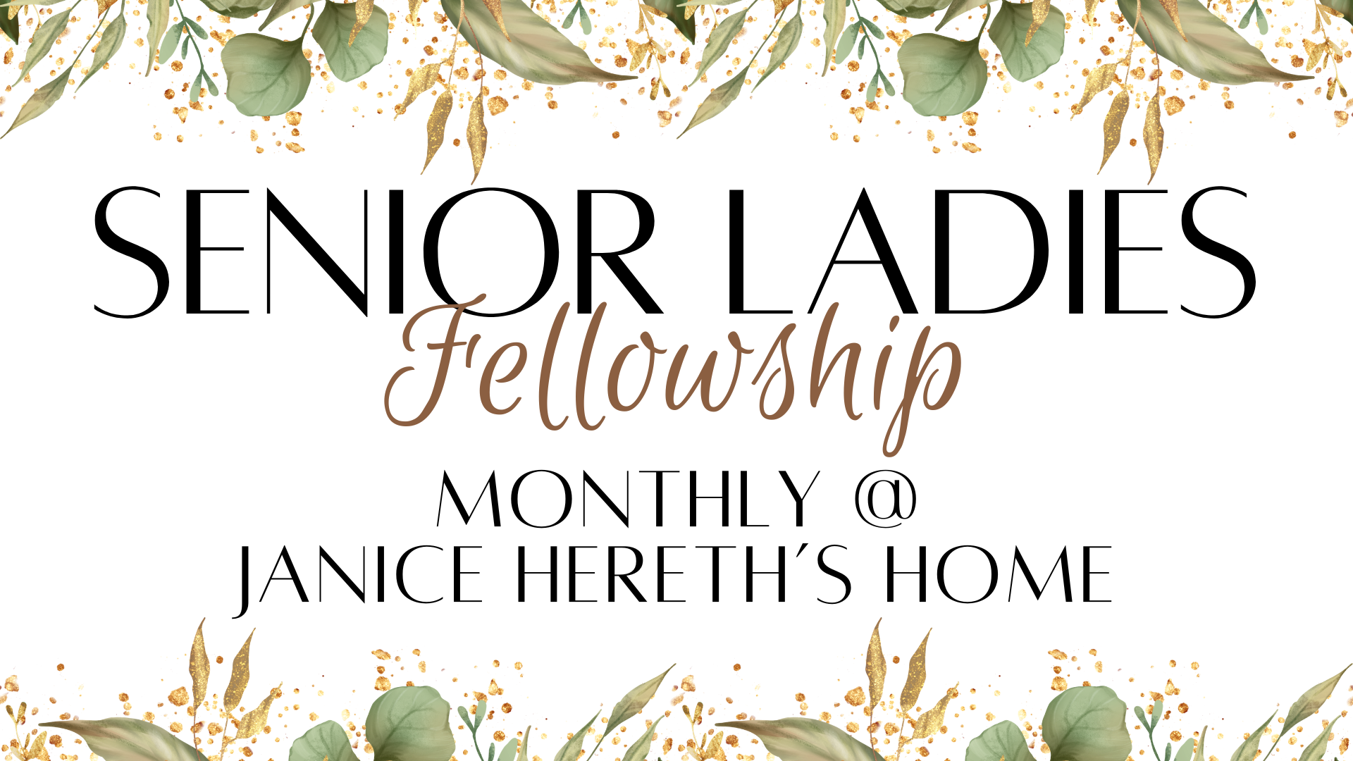 Senior Ladies Fellowship GENERIC PRESENTATION.png