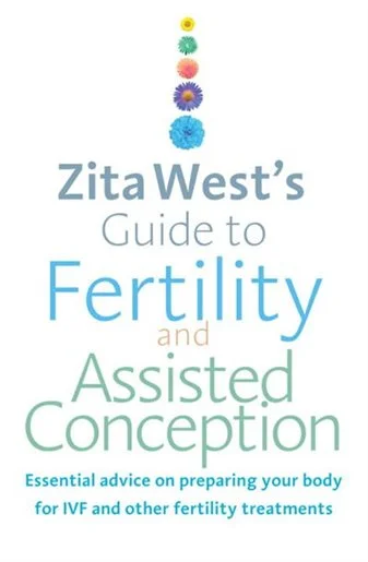 ZITA WEST'S GUIDE TO FERTILITY AND ASSISTED CONCEPTION