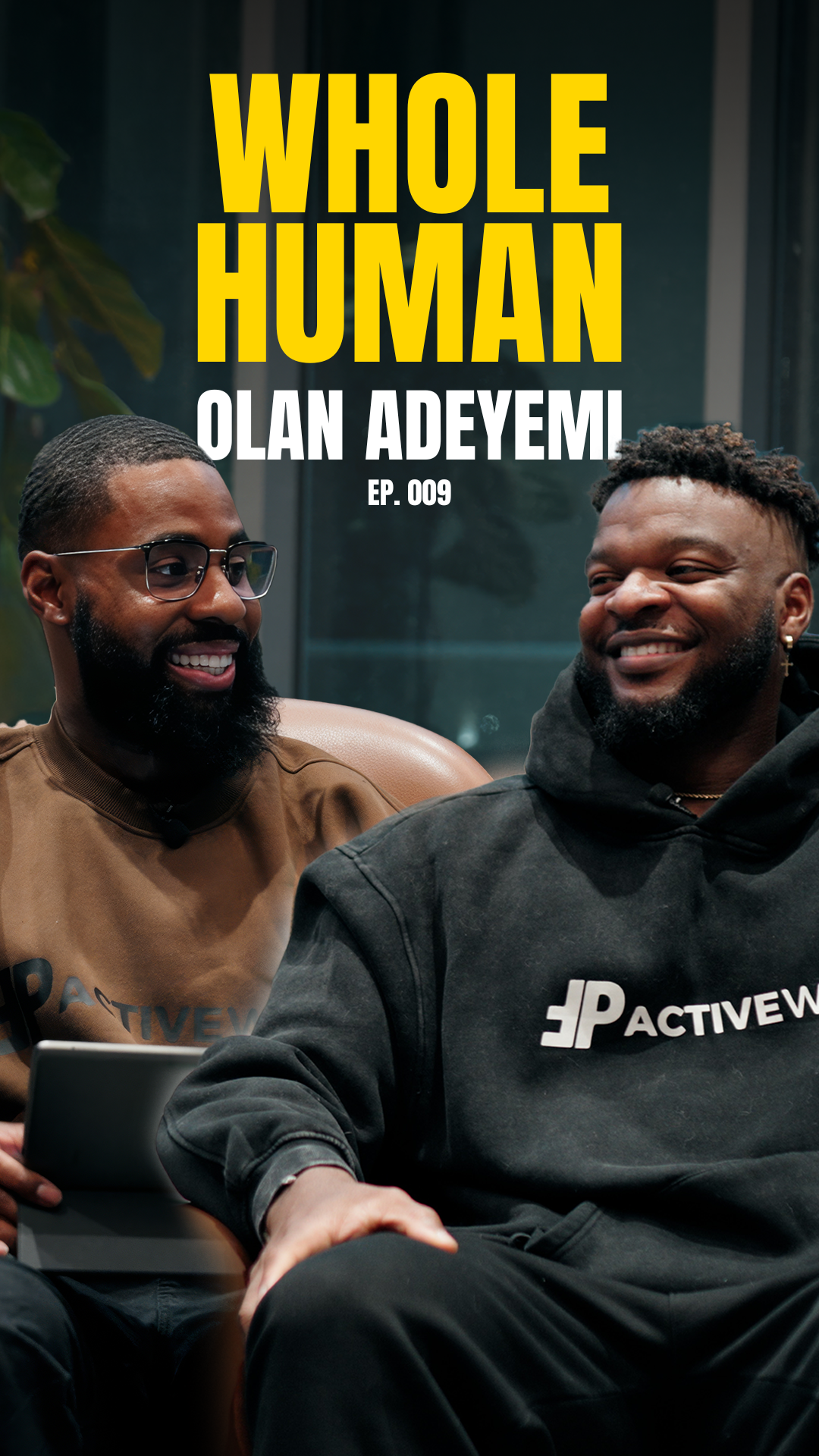 Olan Adeyemi on The Fit and Professional Podcast | EP. 009