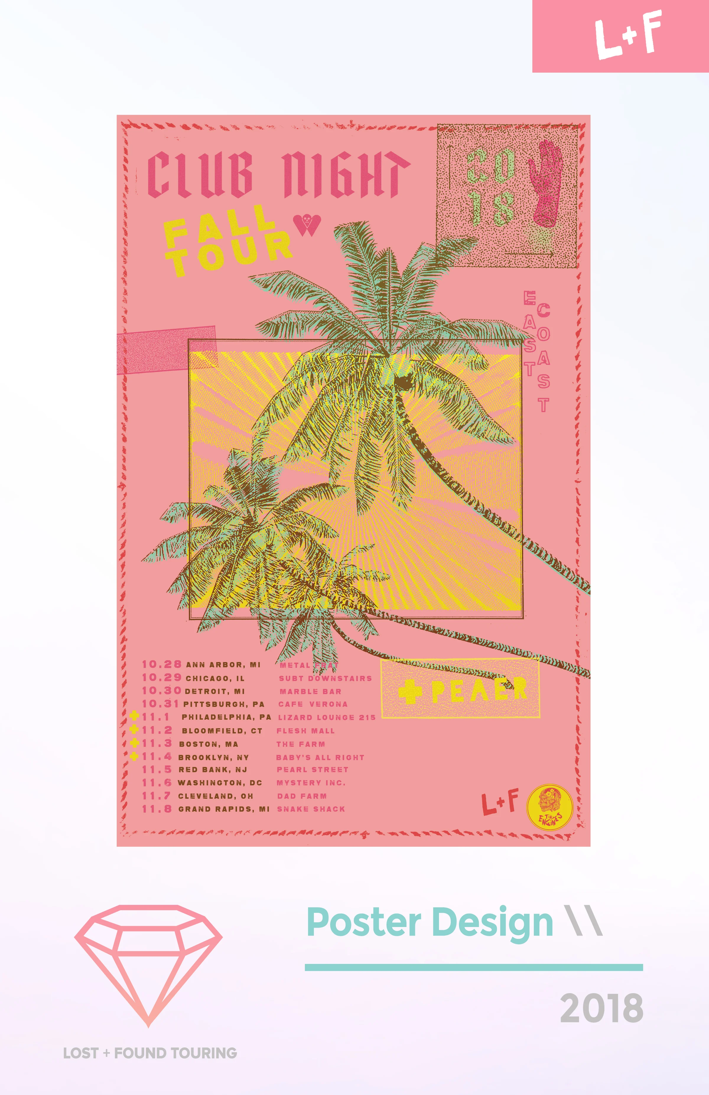    [Lost + Found Touring]    - Tour Poster for Club Night 