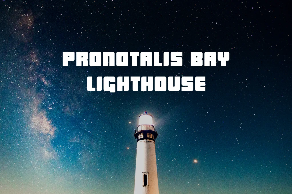 Pronatalis Bay Light House.jpg