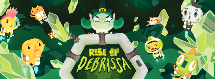 RISE OF DEBRISSA