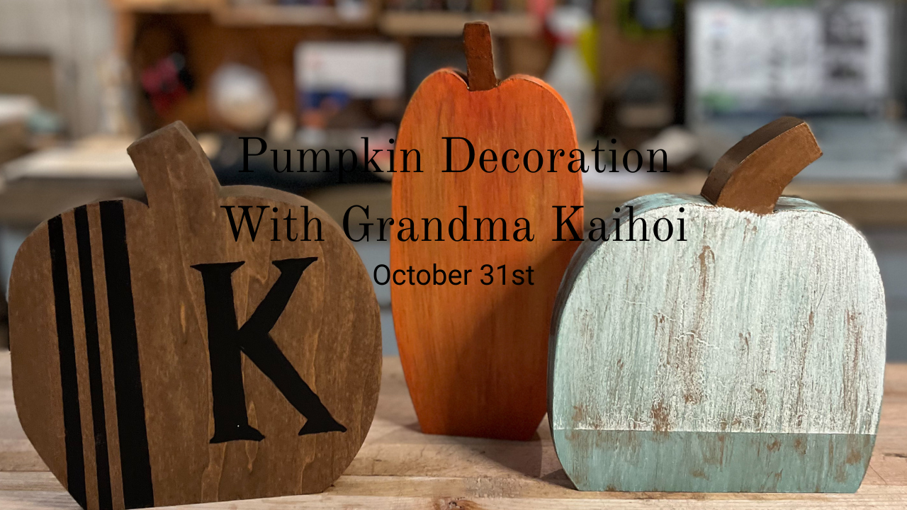 Pumpkin Craft with Grandma Kaihoi