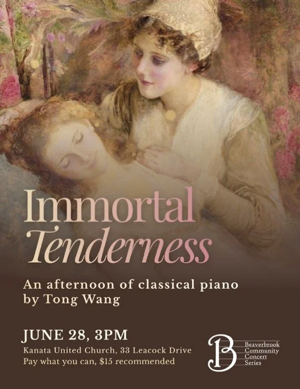 "Immortal Tenderness" Solo Recital - Beaverbrook Community Concert Series