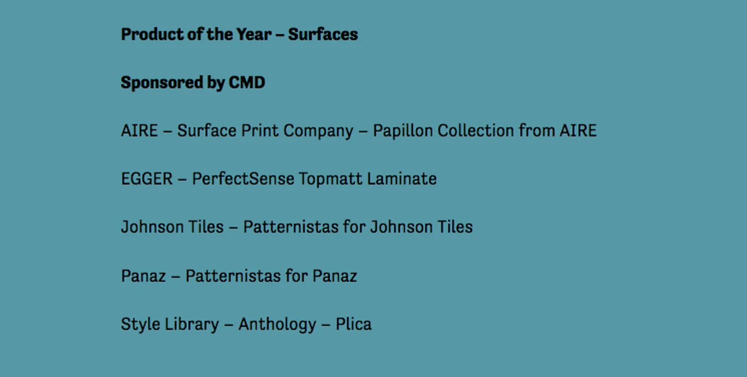 We were honoured to be up against this list of fantastic companies & products: