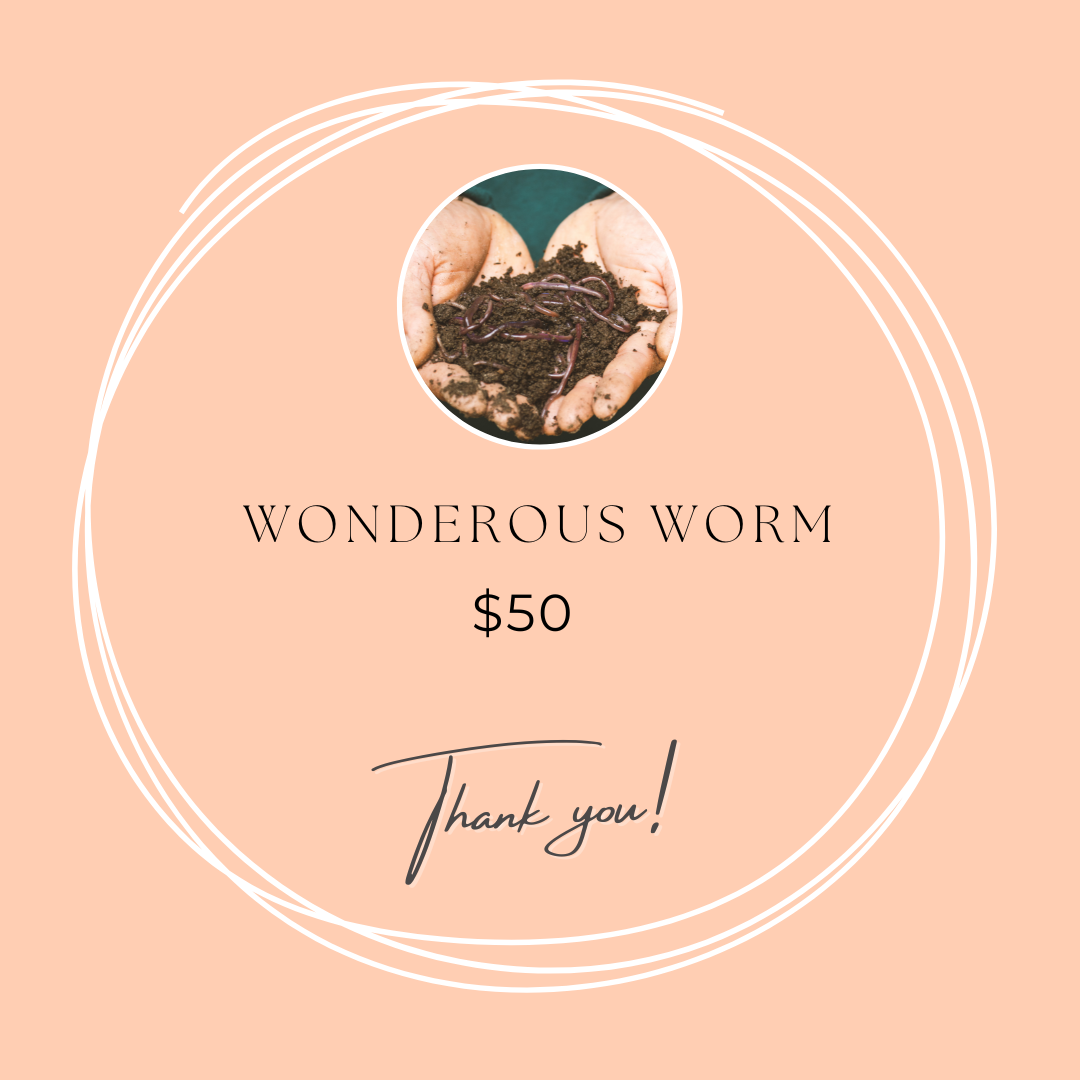 WONDEROUS WORM - $50
