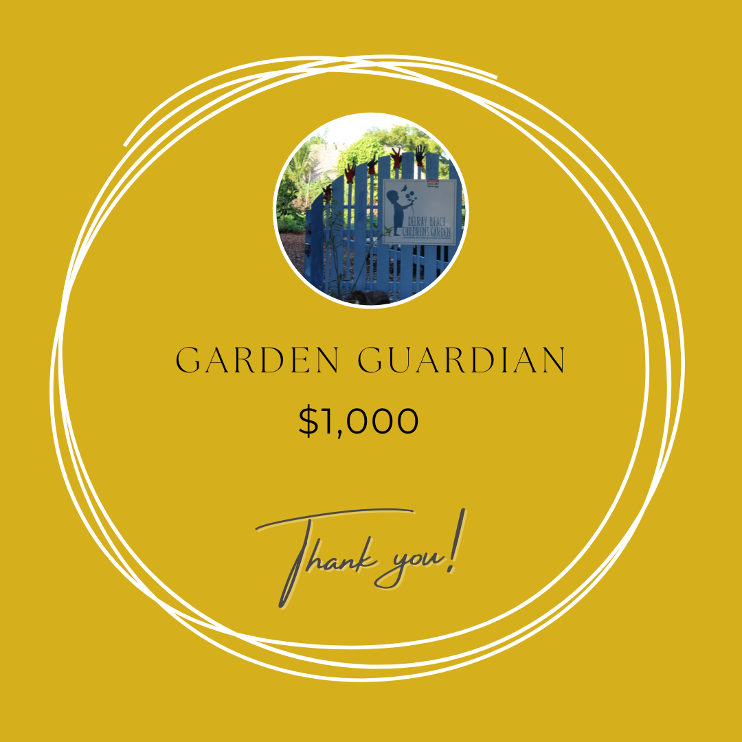 GARDEN GUARDIAN - $1,000
