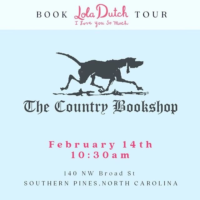 Our last stop in North Carolina: @thecountrybookshop at 10:30 am. We&rsquo;re thrilled to be celebrating Valentine&rsquo;s Day with you there! #loladutchbooktour